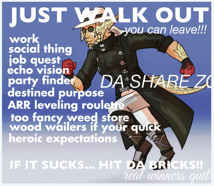 If it sucks... hit da bricks!!